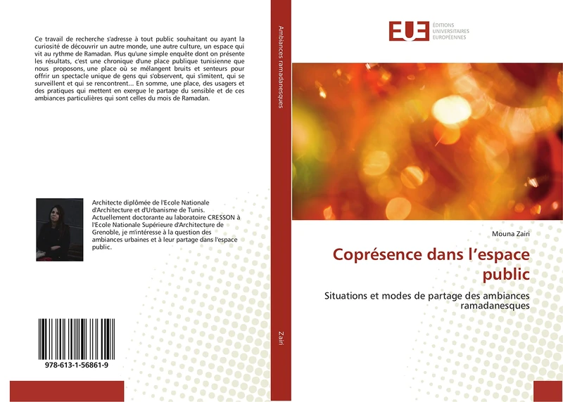 Coprésence dans l’espace public: Situations et modes de partage des ambiances ramadanesques (Omn.Univ.Europ.)