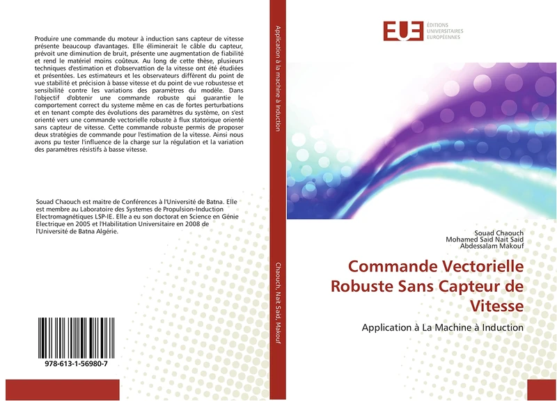 Commande Vectorielle Robuste Sans Capteur de Vitesse: Application à La Machine à Induction (Omn.Univ.Europ.)