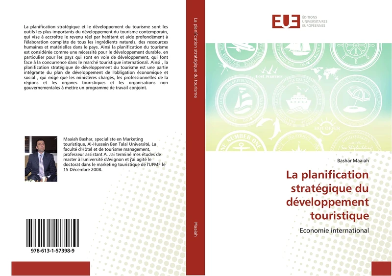 La planification stratégique du développement touristique: Economie international (Omn.Univ.Europ.)