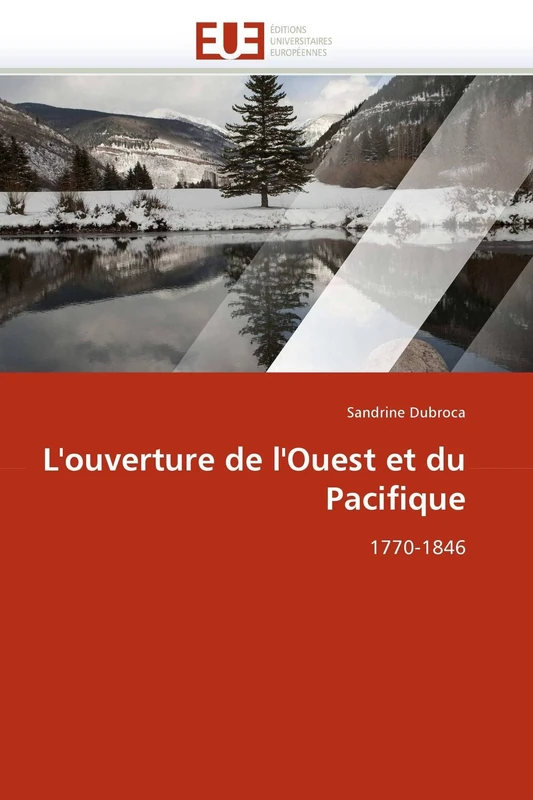 L'ouverture de l'Ouest et du Pacifique: 1770-1846 (Omn.Univ.Europ.) - Image 1