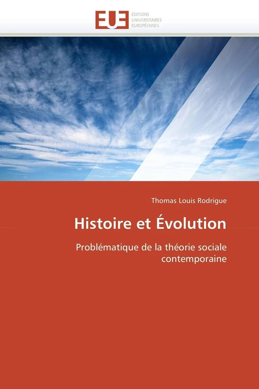 Histoire et Évolution: Problématique de la théorie sociale contemporaine (Omn.Univ.Europ.) - Image 1