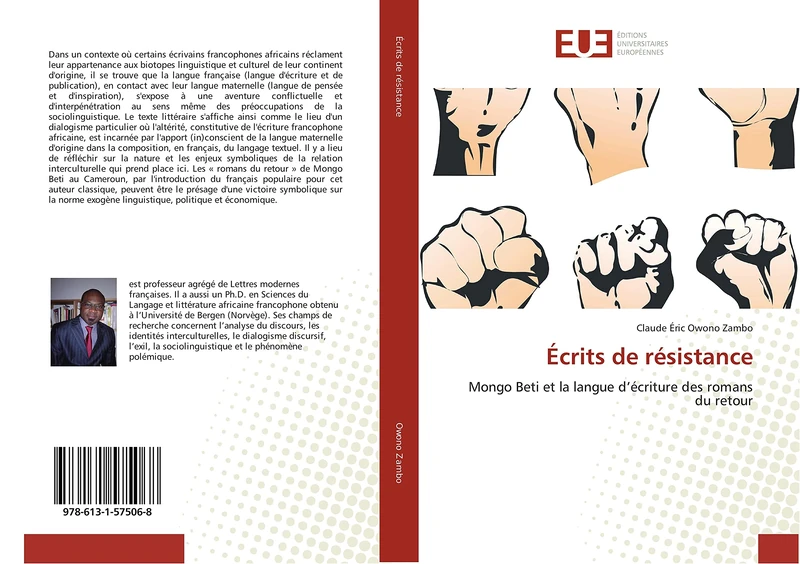 Écrits de résistance: Mongo Beti et la langue d’écriture des romans du retour