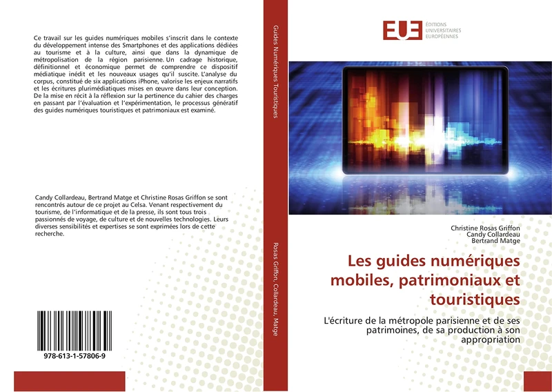 Les guides numériques mobiles, patrimoniaux et touristiques: L'écriture de la métropole parisienne et de ses patrimoines, de sa production à son appropriation (Omn.Univ.Europ.) - Image 1