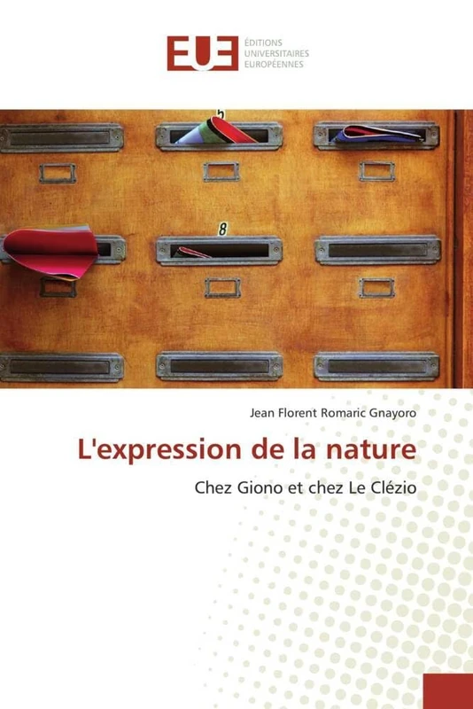 L'expression de la nature: Chez Giono et chez Le Clézio (Omn.Univ.Europ.) - Image 1