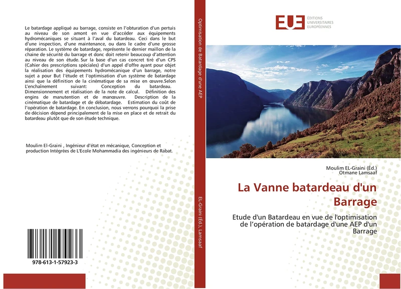 La Vanne batardeau d'un Barrage: Etude d'un Batardeau en vue de l'optimisation de l’opération de batardage d'une AEP d'un Barrage (Omn.Univ.Europ.) - Image 1