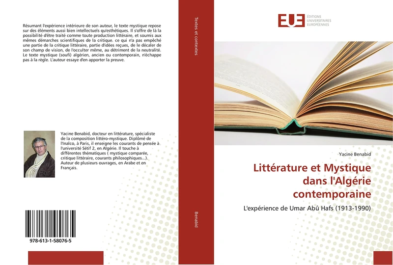 Littérature et Mystique dans l'Algérie contemporaine: L'expérience de Umar Abû Hafs (1913-1990) (Omn.Univ.Europ.)