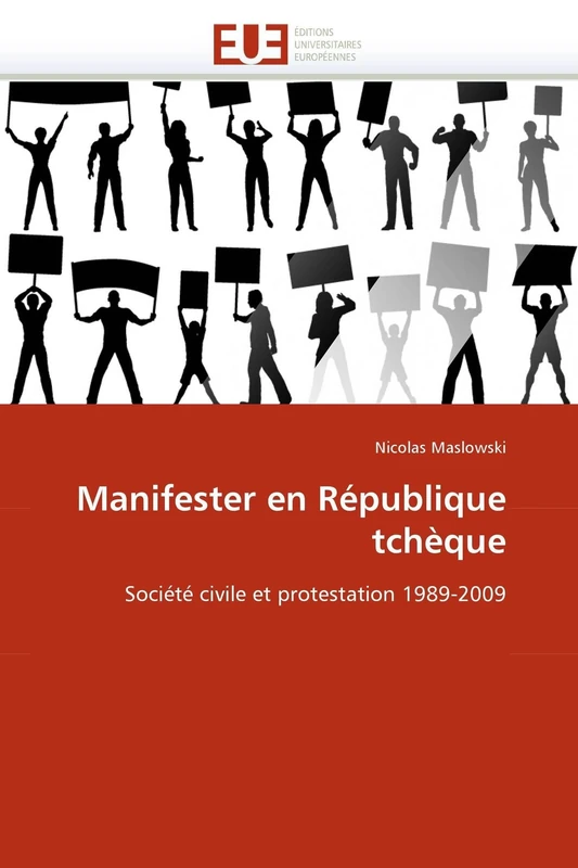 Manifester en République tchèque: Société civile et protestation 1989-2009 (Omn.Univ.Europ.) - Image 1