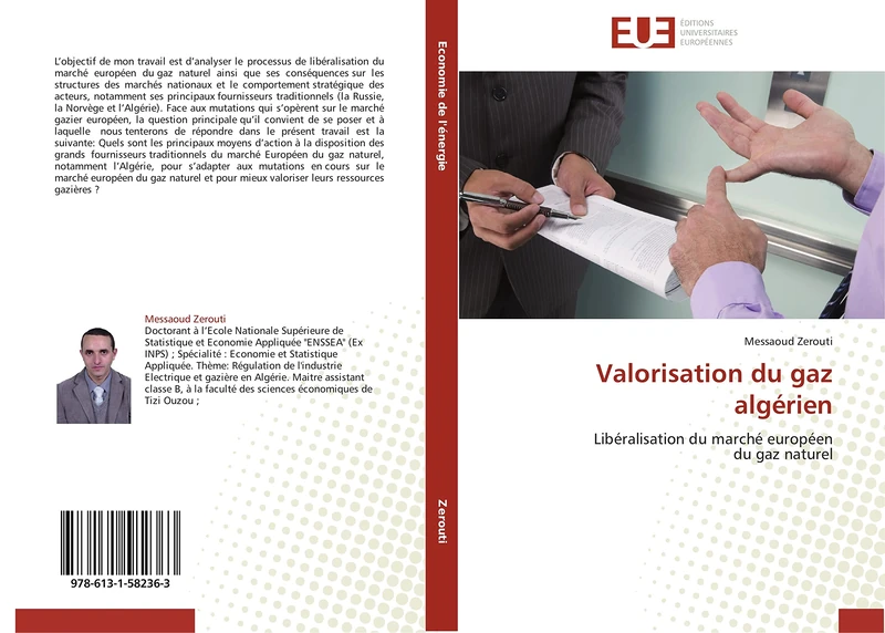Valorisation du gaz algérien: Libéralisation du marché européen du gaz naturel (Omn.Univ.Europ.)
