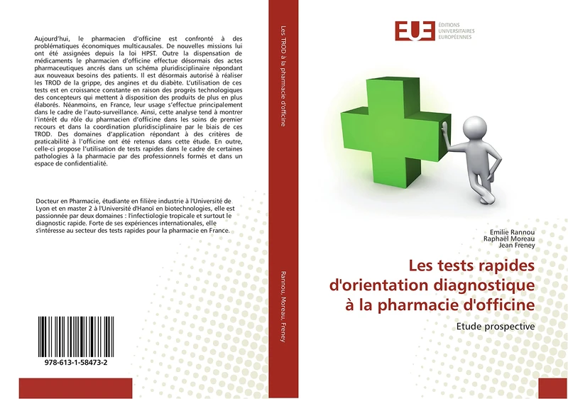 Les tests rapides d'orientation diagnostique à la pharmacie d'officine: Etude prospective