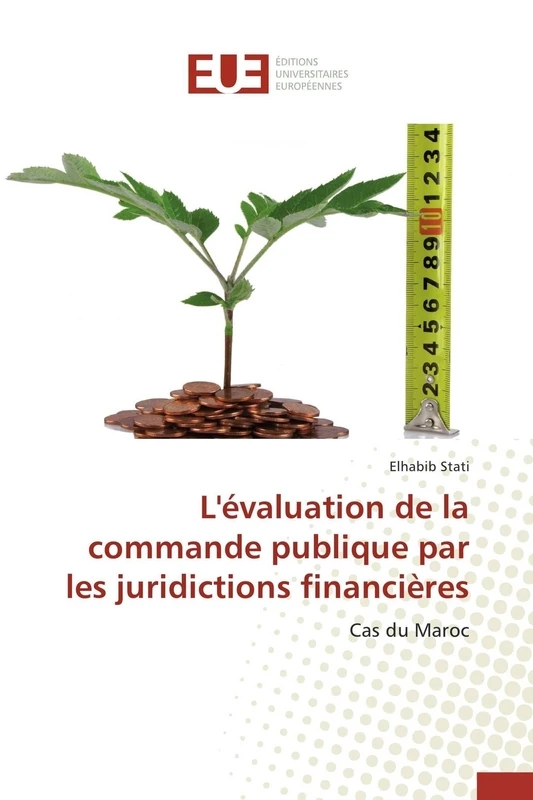L'valuation de la Commande Publique Par Les Juridictions Financires: Cas du Maroc (Omn.Univ.Europ.)