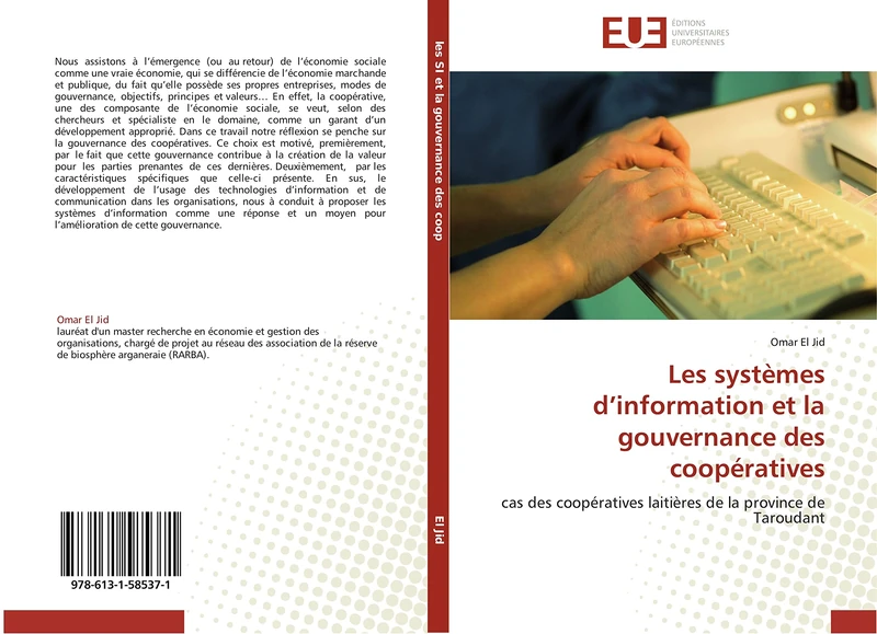 Les systèmes d’information et la gouvernance des coopératives: cas des coopératives laitières de la province de Taroudant (Omn.Univ.Europ.)