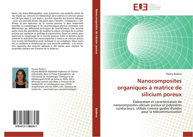 Nanocomposites organiques à matrice de silicium poreux: Élaboration et caractérisation de nanocomposites-silicium poreux et polymères conducteurs, ... pour la télécommunication (Omn.Univ.Europ.)