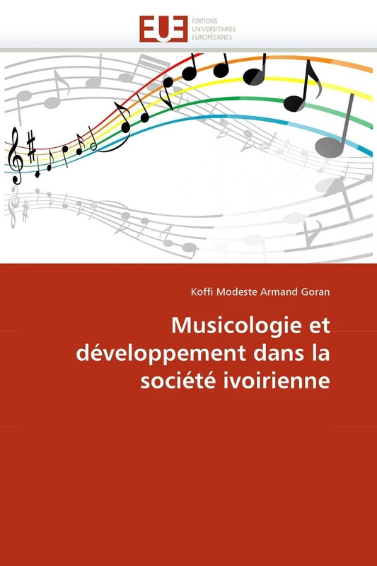 Musicologie et développement dans la société ivoirienne (Omn.Univ.Europ.)