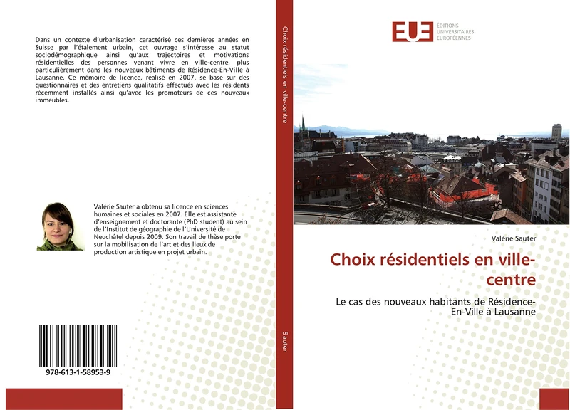 Choix résidentiels en ville-centre: Le cas des nouveaux habitants de Résidence-En-Ville à Lausanne (Omn.Univ.Europ.)