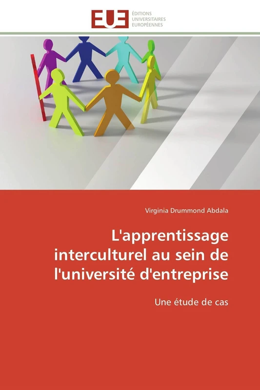 L'apprentissage interculturel au sein de l'université d'entreprise: Une étude de cas (Omn.Univ.Europ.)