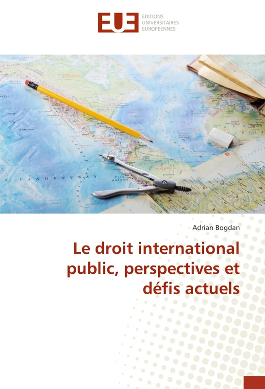 Le droit international public, perspectives et défis actuels (Omn.Univ.Europ.)