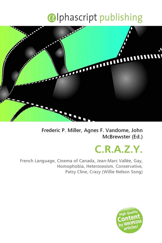 C.R.A.Z.Y.: French Language, Cinema of Canada, Jean-Marc Vallée, Gay, Homophobia, Heterosexism, Conservative, Patsy Cline, Crazy (Willie Nelson Song) - Image 1