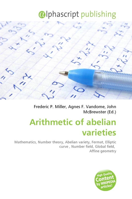 Arithmetic of abelian varieties: Mathematics, Number theory, Abelian variety, Fermat, Elliptic curve , Number field, Global field, Affine geometry - Image 1