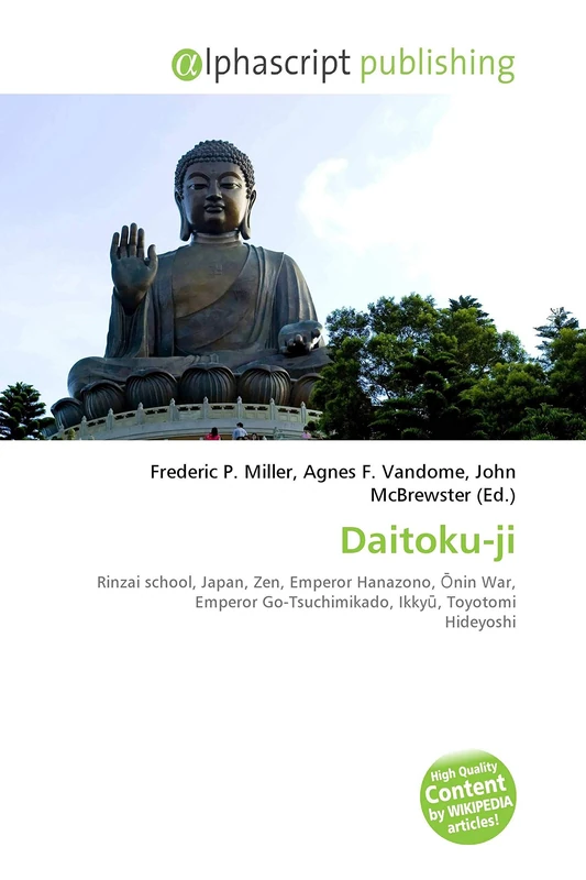 Daitoku-ji: Rinzai school, Japan, Zen, Emperor Hanazono, ¿nin War, Emperor Go-Tsuchimikado, Ikky¿, Toyotomi Hideyoshi - Image 1