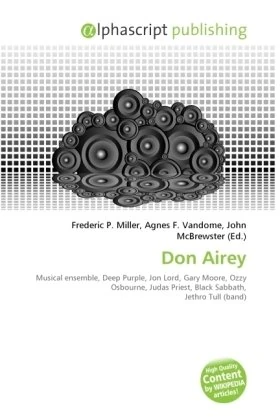 Don Airey: Musical ensemble, Deep Purple, Jon Lord, Gary Moore, Ozzy Osbourne, Judas Priest, Black Sabbath, Jethro Tull (band)