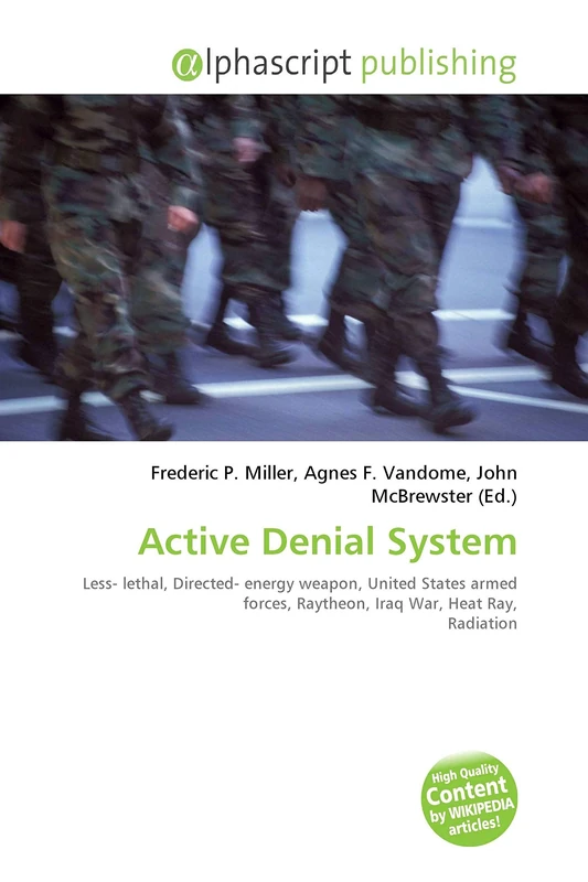 Active Denial System: Less- lethal, Directed- energy weapon, United States armed forces, Raytheon, Iraq War, Heat Ray, Radiation - Image 1