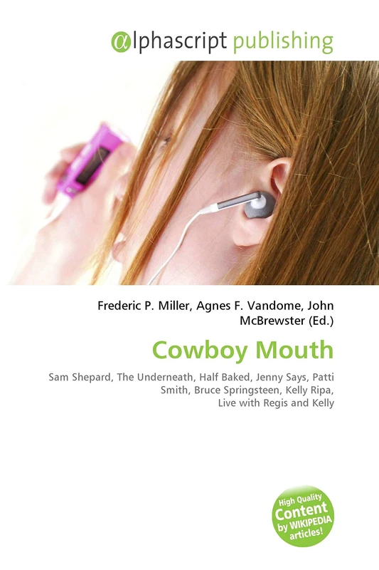 Cowboy Mouth: Sam Shepard, The Underneath, Half Baked, Jenny Says, Patti Smith, Bruce Springsteen, Kelly Ripa, Live with Regis and Kelly - Image 1