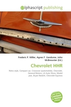 Chevrolet HHR: Retro style, Compact car, Crossover (automobile), Chevrolet, General Motors, LA Auto Show, Model year, Bryan Nesbitt, Chevrolet Equinox - Image 1