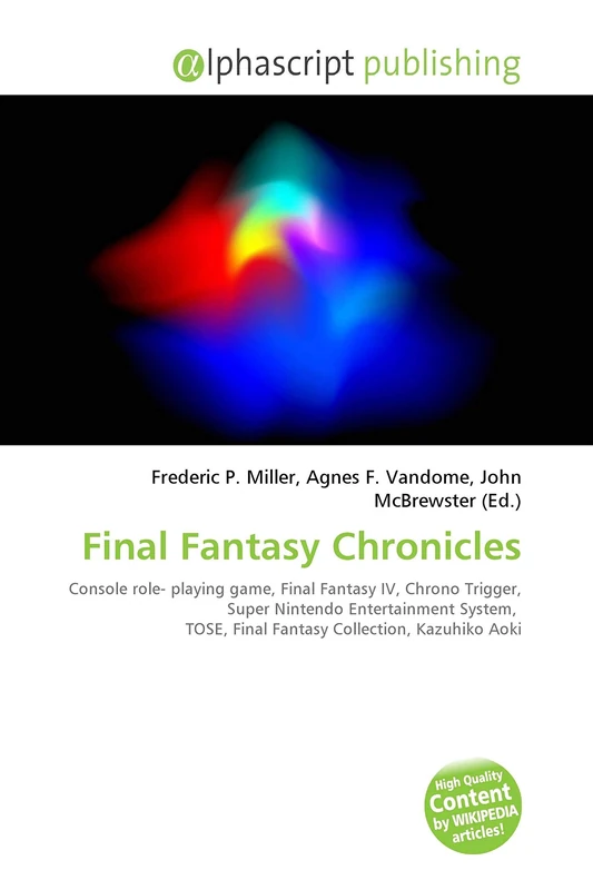 Final Fantasy Chronicles: Console role- playing game, Final Fantasy IV, Chrono Trigger, Super Nintendo Entertainment System, TOSE, Final Fantasy Collection, Kazuhiko Aoki - Image 1