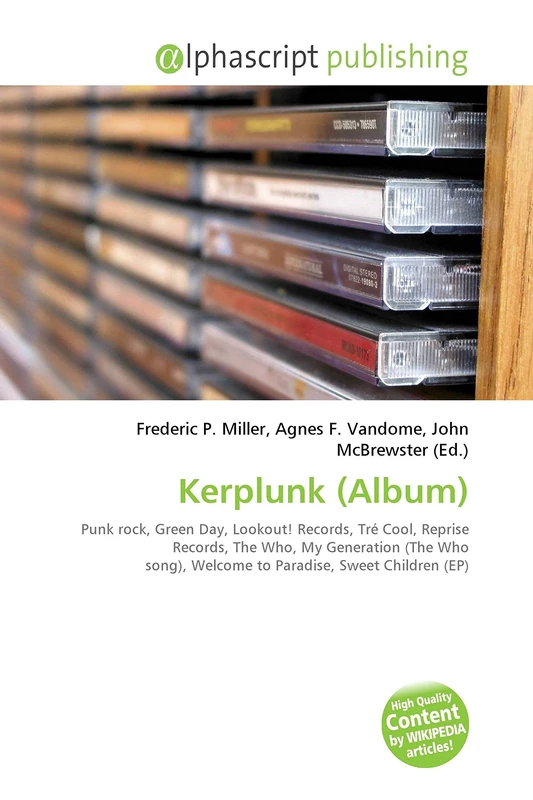 Kerplunk (Album): Punk rock, Green Day, Lookout! Records, Tré Cool, Reprise Records, The Who, My Generation (The Who song), Welcome to Paradise, Sweet Children (EP) - Image 1
