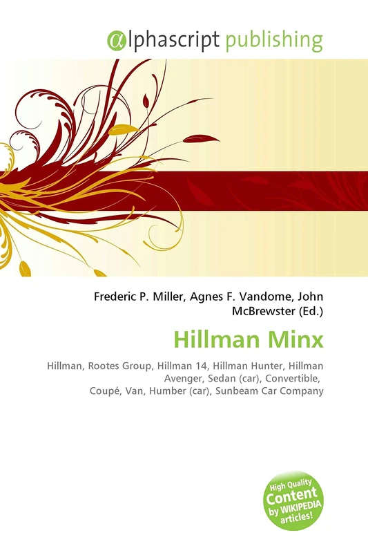Hillman Minx: Hillman, Rootes Group, Hillman 14, Hillman Hunter, Hillman Avenger, Sedan (car), Convertible, Coupé, Van, Humber (car), Sunbeam Car Company - Image 1