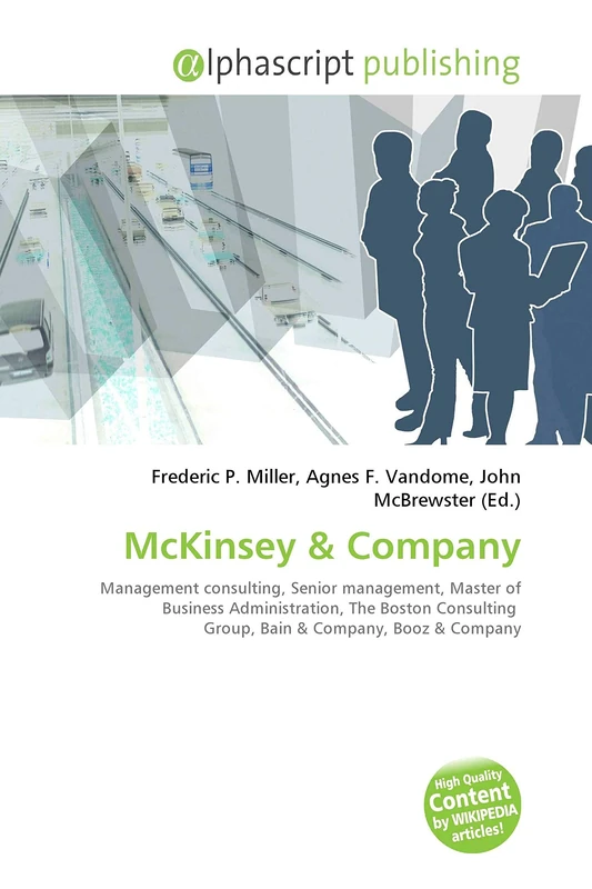 McKinsey: Management consulting, Senior management, Master of Business Administration, The Boston Consulting Group, Bain - Image 1