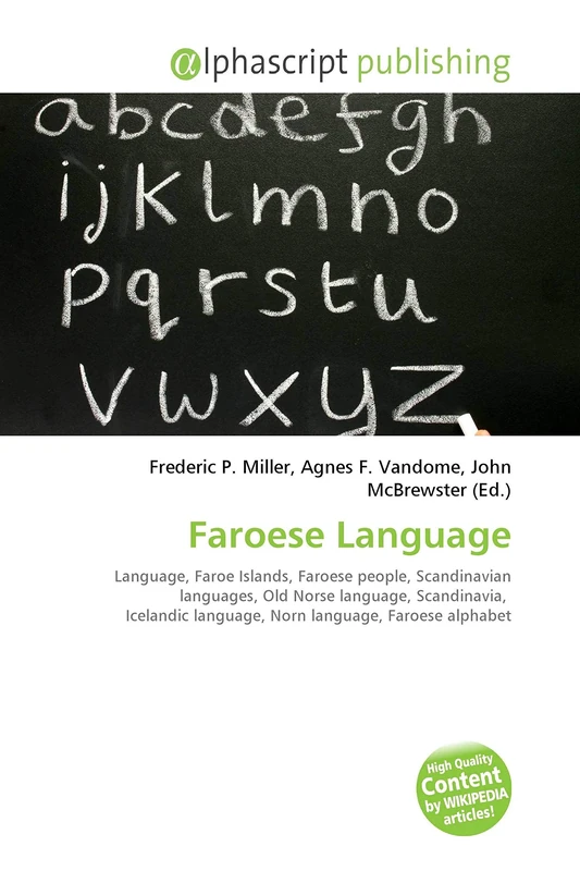 Faroese Language: Language, Faroe Islands, Faroese people, Scandinavian languages, Old Norse language, Scandinavia, Icelandic language, Norn language, Faroese alphabet - Image 1