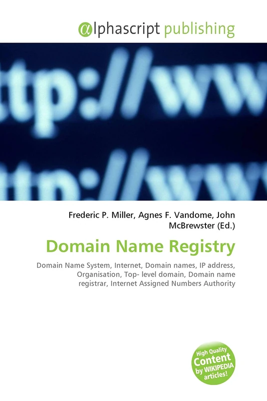 Domain Name Registry: Domain Name System, Internet, Domain names, IP address, Organisation, Top- level domain, Domain name registrar, Internet Assigned Numbers Authority