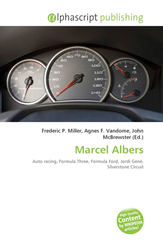 Marcel Albers: Auto racing, Formula Three, Formula Ford, Jordi Gené, Silverstone Circuit