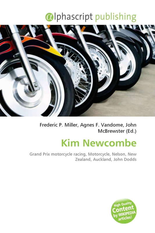 Kim Newcombe: Grand Prix motorcycle racing, Motorcycle, Nelson, New Zealand, Auckland, John Dodds