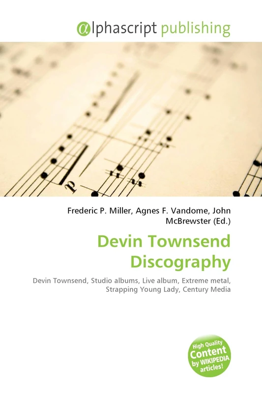 Devin Townsend Discography: Devin Townsend, Studio albums, Live album, Extreme metal, Strapping Young Lady, Century Media