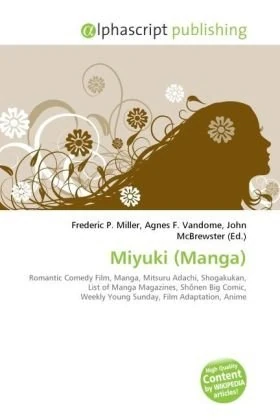 Miyuki (Manga): Romantic Comedy Film, Manga, Mitsuru Adachi, Shogakukan, List of Manga Magazines, Sh¿nen Big Comic, Weekly Young Sunday, Film Adaptation, Anime - Image 1