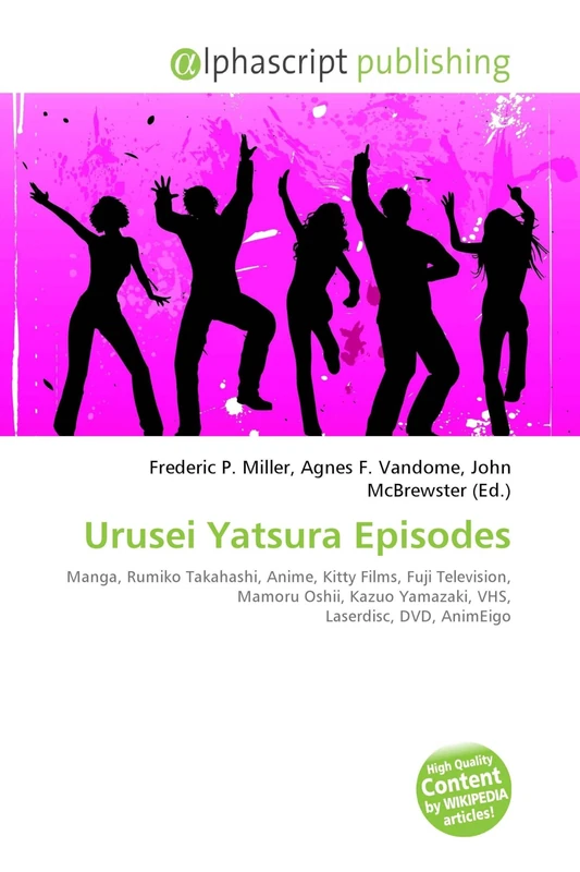 Urusei Yatsura Episodes: Manga, Rumiko Takahashi, Anime, Kitty Films, Fuji Television, Mamoru Oshii, Kazuo Yamazaki, VHS, Laserdisc, DVD, AnimEigo