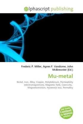 Mu-metal: Nickel, Iron, Alloy, Copper, Molybdenum, Permeability (electromagnetism), Magnetic field, Coercivity, Magnetostriction, Hysteresis loss, Permalloy - Image 1