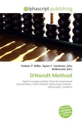 D'Hondt Method: Highest averages method, Party-list proportional representation, Victor D'Hondt, Sainte-Laguë method, olitical party, Coalitions - Image 1
