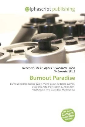 Burnout Paradise: Burnout (series), Racing game, Video game, Criterion Games, Electronic Arts, PlayStation 3, Xbox 360, PlayStation Store, Xbox Live Marketplace - Image 1