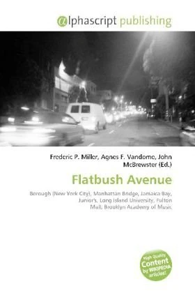 Flatbush Avenue: Borough (New York City), Manhattan Bridge, Jamaica Bay, Junior's, Long Island University, Fulton Mall, Brooklyn Academy of Music