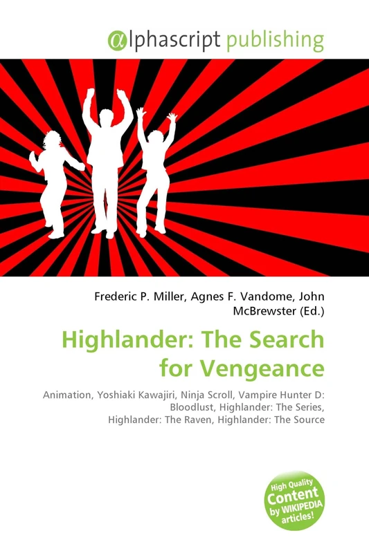 Highlander: The Search for Vengeance: Animation, Yoshiaki Kawajiri, Ninja Scroll, Vampire Hunter D: Bloodlust, Highlander: The Series, Highlander: The Raven, Highlander: The Source - Image 1