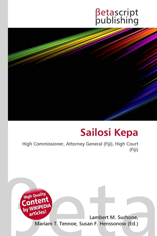 Sailosi Kepa: High Commissioner, Attorney General (Fiji), High Court (Fiji) - Image 1