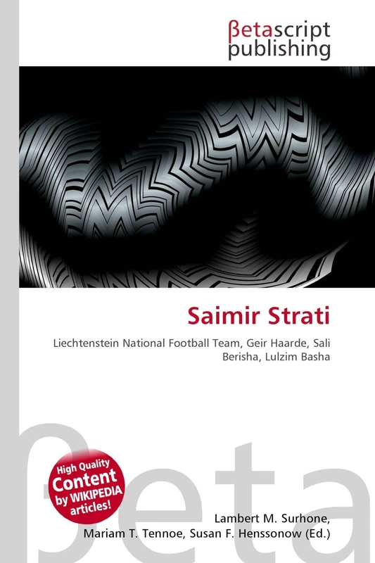 Saimir Strati: Liechtenstein National Football Team, Geir Haarde, Sali Berisha, Lulzim Basha - Image 1