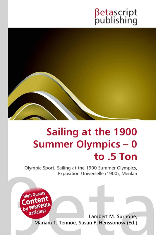 Sailing at the 1900 Summer Olympics - 0 to .5 Ton: Olympic Sport, Sailing at the 1900 Summer Olympics, Exposition Universelle (1900), Meulan - Image 1