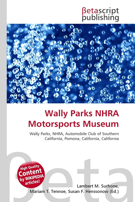 Wally Parks NHRA Motorsports Museum: Wally Parks, NHRA, Automobile Club of Southern California, Pomona, California, California - Image 1