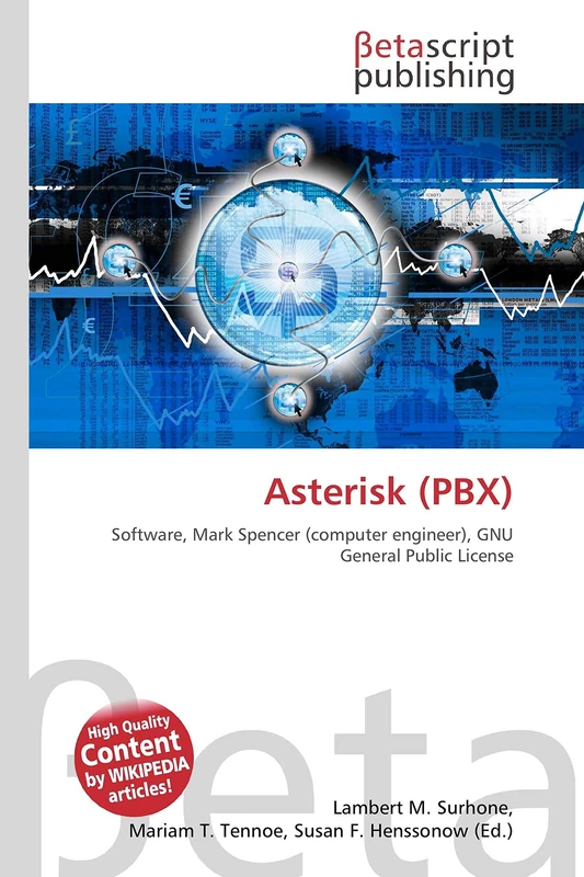 Asterisk (PBX): Software, Mark Spencer (computer engineer), GNU General Public License - Image 1
