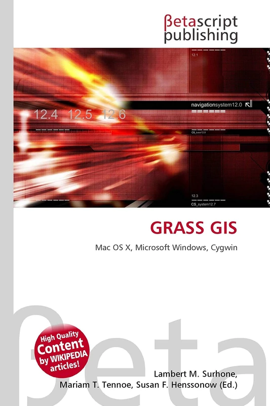 GRASS GIS: Mac OS X, Microsoft Windows, Cygwin