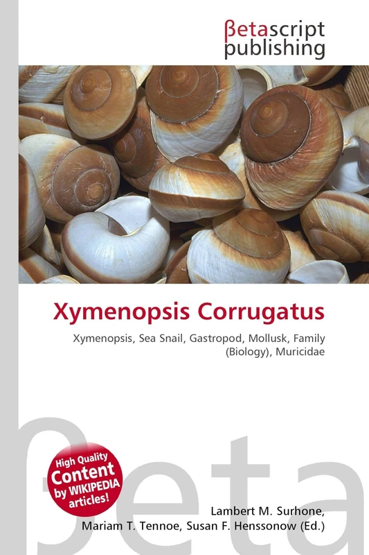 Xymenopsis Corrugatus: Xymenopsis, Sea Snail, Gastropod, Mollusk, Family (Biology), Muricidae - Image 1